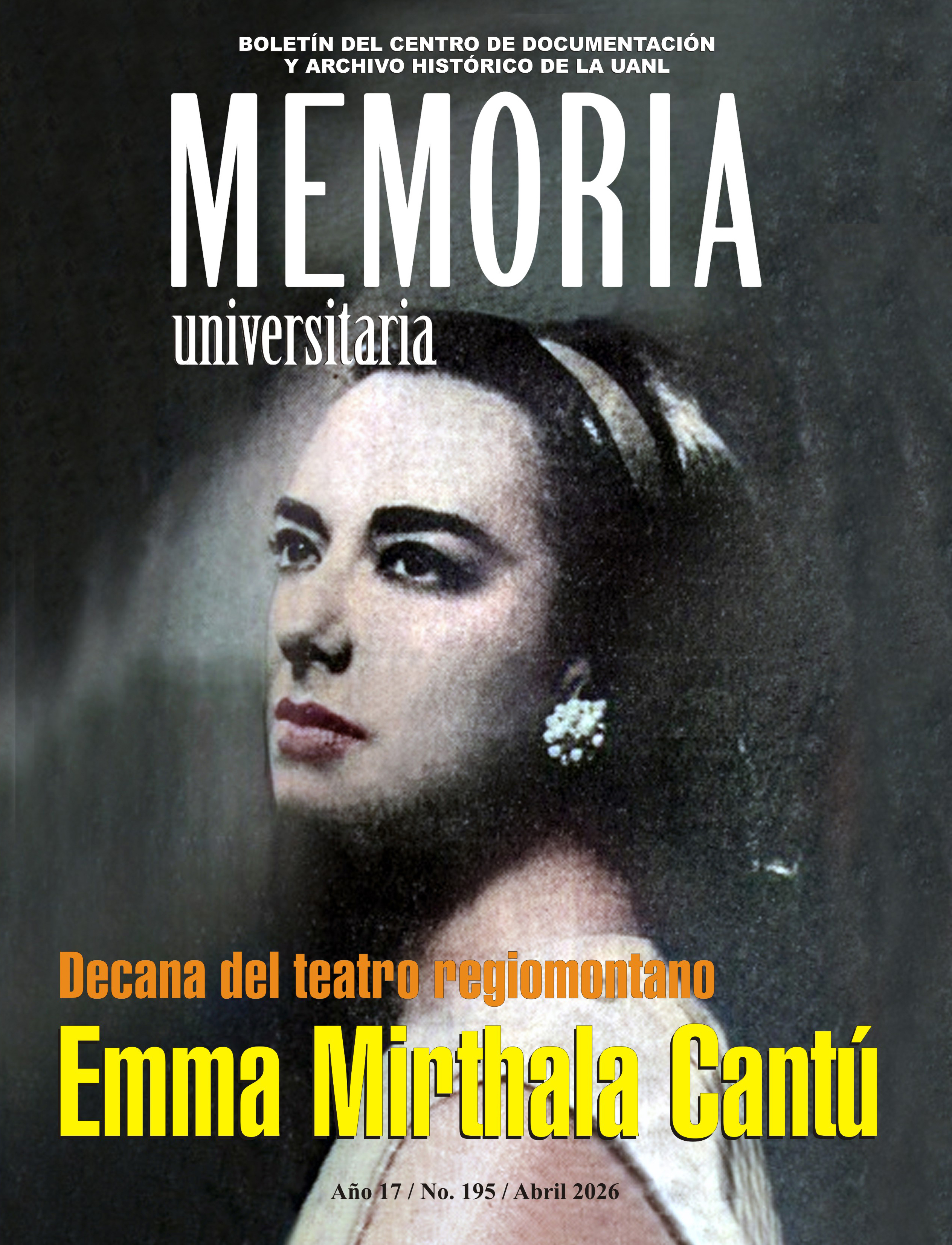 					Ver Vol. 17 Núm. 195 (2026): Memoria Universitaria No. 195 / Abril 2026
				